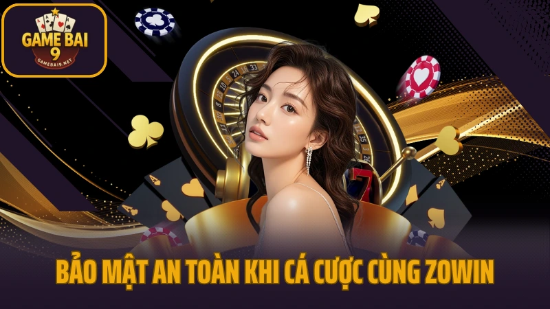 Zowin - cổng game bài đổi thưởng hút khách năm 2025 4 Bảo mật an toàn khi cá cược đổi thưởng cùng zowin