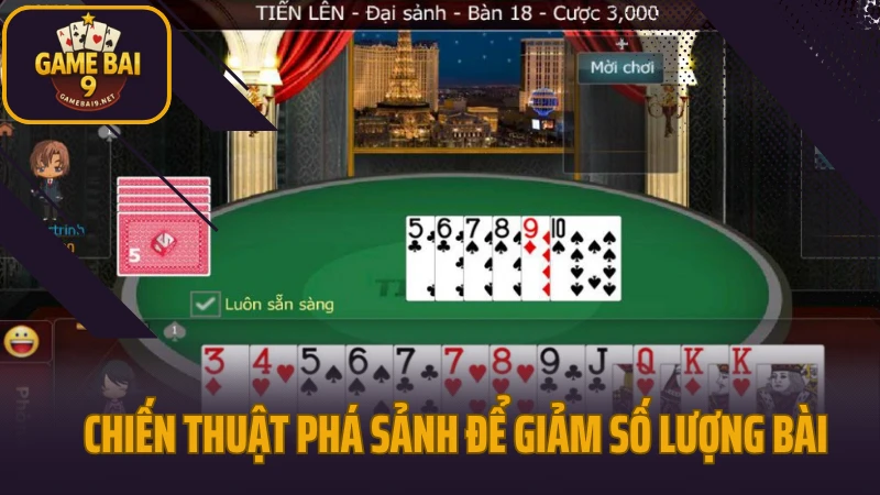 Chiến thuật game bài tăng tỷ lệ thắng cho mọi trình độ 4 Chiến thuật phá sảnh để giảm số lượng bài