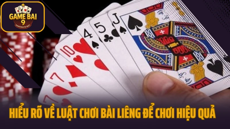 Chiến thuật đánh liêng khi cầm bài yếu nhưng vẫn dễ ăn tiền 3 Hiểu rõ về luật chơi bài liêng để chơi hiệu quả