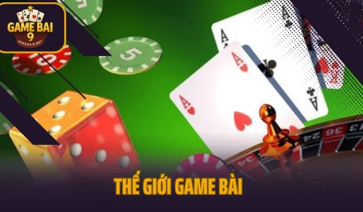 Thế Giới Game Bài 2025 Với Những Biến Thể Độc Đáo Đáng Thử