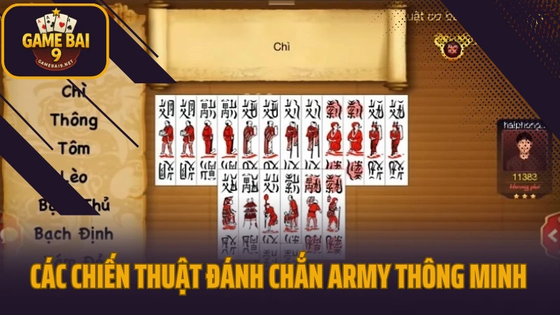 Hướng dẫn chơi chắn army chuẩn từng bước dành cho người mới 4 Các chiến thuật đánh chắn army thông minh
