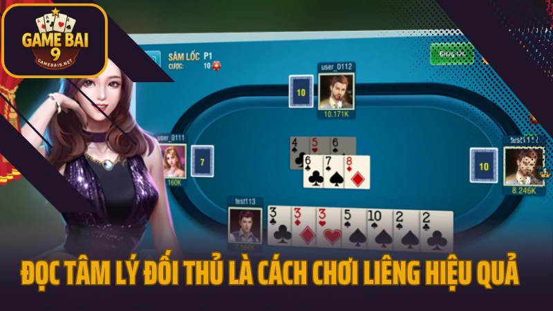 Liêng - căng thẳng từng lá bài với tựa game 3 cây kinh điển 4 Đọc tâm lý đối thủ là cách chơi liêng hiệu quả