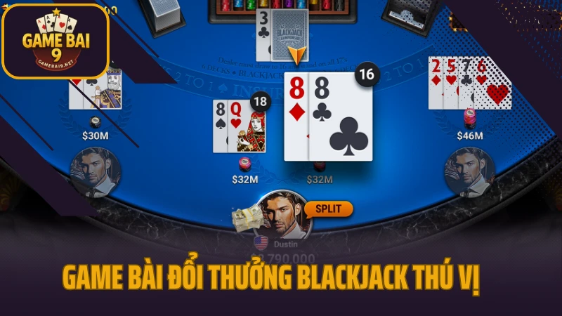 Hướng dẫn chơi blackjack hiểu luật rõ ràng thắng lớn dễ dàng 2 Game bài đổi thưởng blackjack thú vị