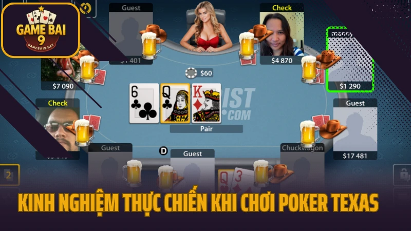 Hướng dẫn chơi poker texas từ preflop đến river không bị hớ 5 Kinh nghiệm thực chiến khi chơi poker texas