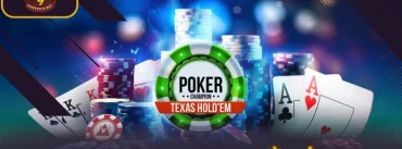 Poker - Tựa Game Quốc Dân 2025 Của Mọi Cao Thủ Đổi Thưởng
