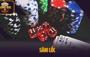 Sâm Lốc - Lật Ngược Tình Thế Chỉ Trong Vài Lá Bài Thắng 100%