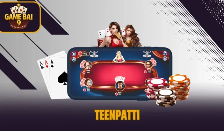 TeenPatti – Game Bài Ấn Độ Hấp Dẫn Số 1 Cộng Đồng Đổi Thưởng
