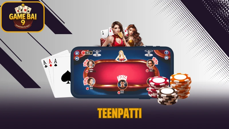 TeenPatti - Game Bài Ấn Độ Hấp Dẫn Số 1 Cộng Đồng Đổi Thưởng