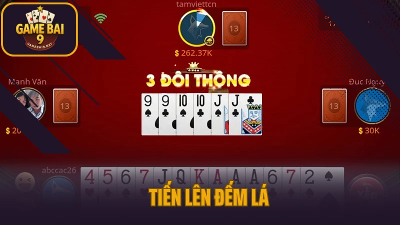 Tiến Lên Đếm Lá - 100% Ai Hết Bài Trước Người Đó Thắng