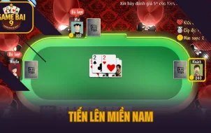 Tiến Lên Miền Nam - Game Bài Quốc Dân Được Ưa Chuộng 2025