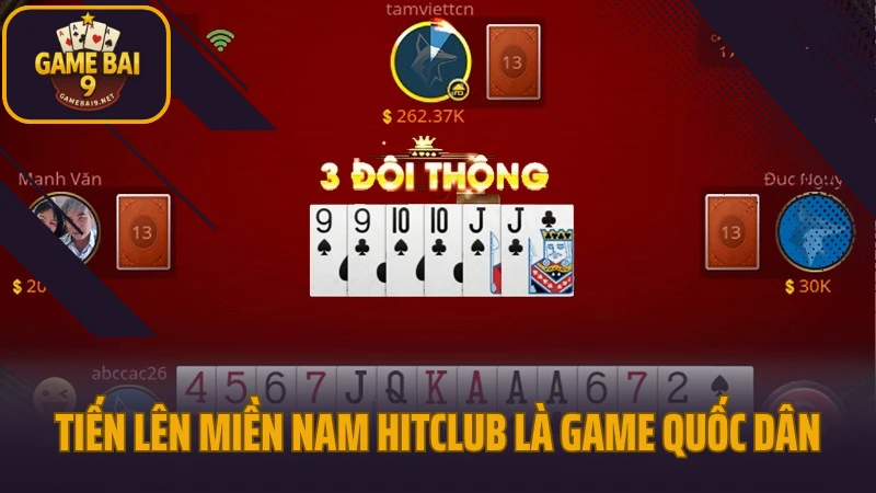 Hitclub - thiên đường game bài đổi thưởng cho người chơi việt 6 Tiến lên miền nam hitclub là game bài quốc dân