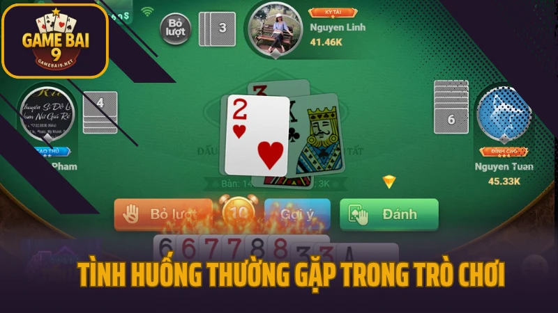 Tiến lên miền nam - game bài quốc dân được ưa chuộng nhất 5 Tình huống thường gặp trong trò chơi